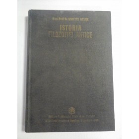 ISTORIA FILOZOFIEI ANTICE - NICOLAE BALCA